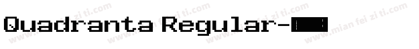 Quadranta Regular字体转换